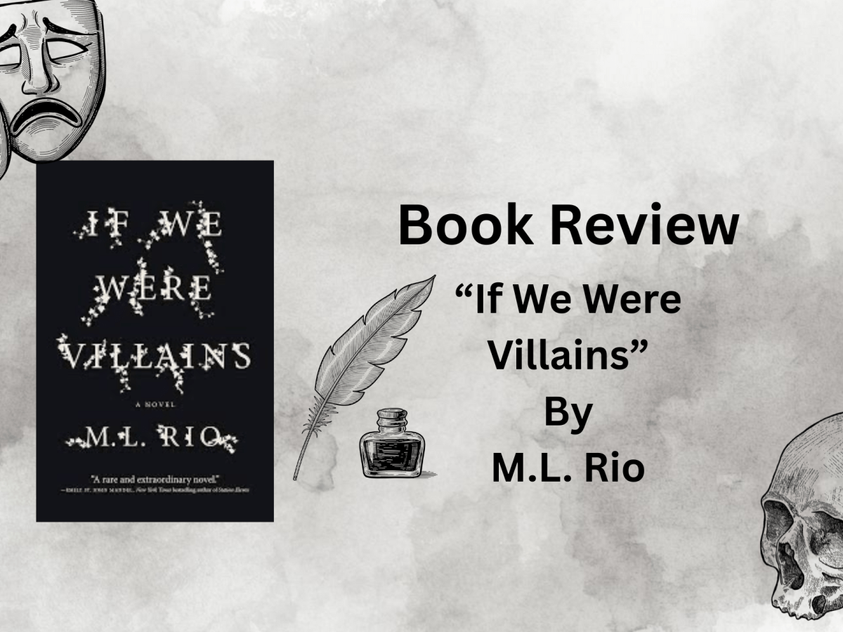 Book Review: “If We Were Villains” By M.L.&nbsp;Rio